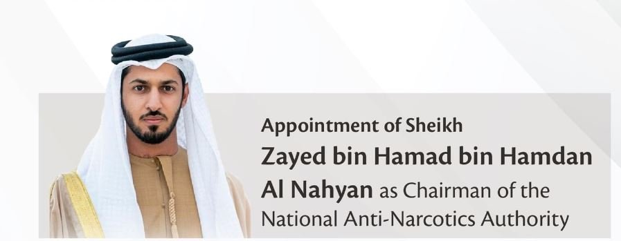UAE President issues federal decree-law establishing National Anti-Narcotics Authority; appoints Zayed bin Hamad bin Hamdan Al Nahyan as Chairman - UAE