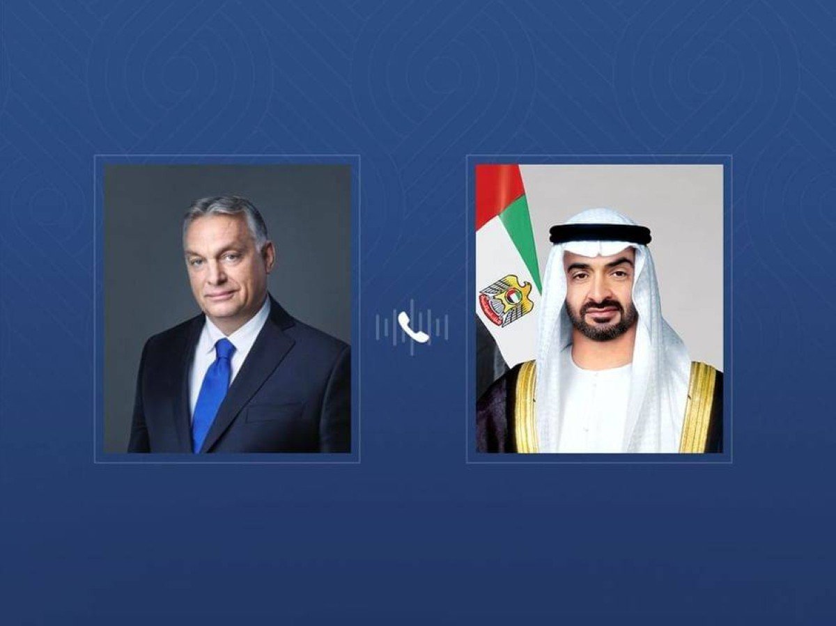 UAE PRESIDENT AND PRIME MINISTER OF HUNGARY DISCUSS REGIONAL DEVELOPMENTS IN PHONE CALL